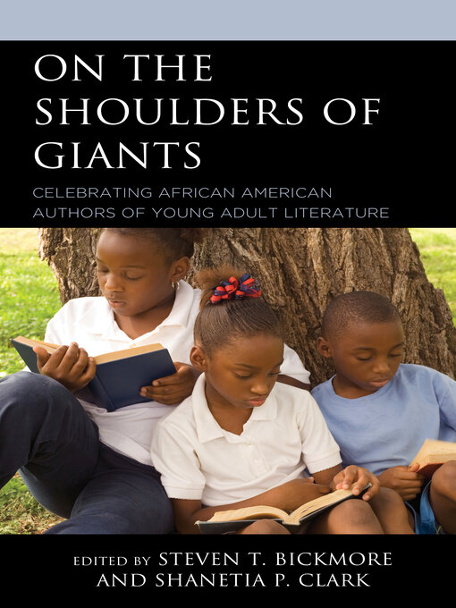 Title details for On the Shoulders of Giants by Steven T. Bickmore - Available